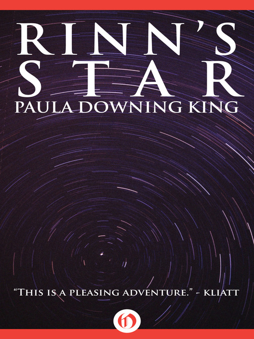 Title details for Rinn's Star by Paula Downing King - Available